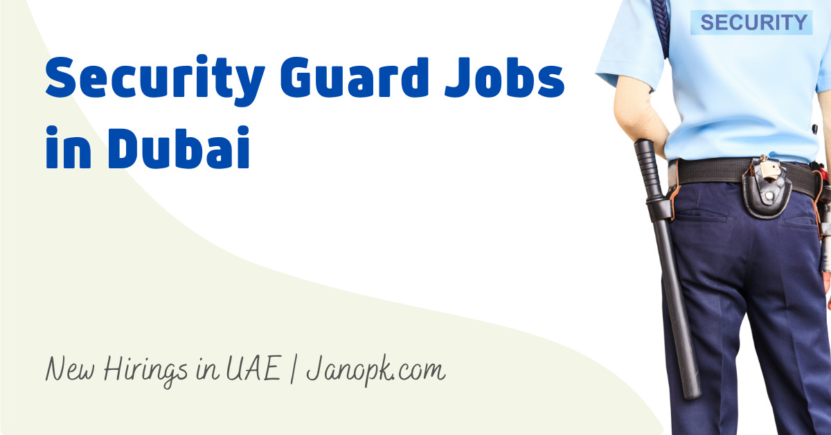 Security guards jobs in Dubai