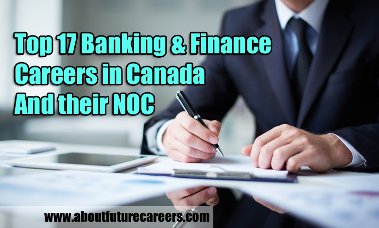 Top 17 Banking & Finance Careers in Canada and their NOC