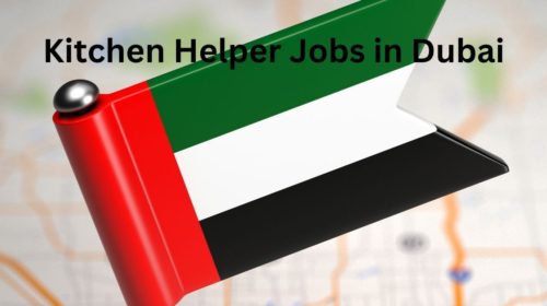 Kitchen Helper Jobs in Dubai