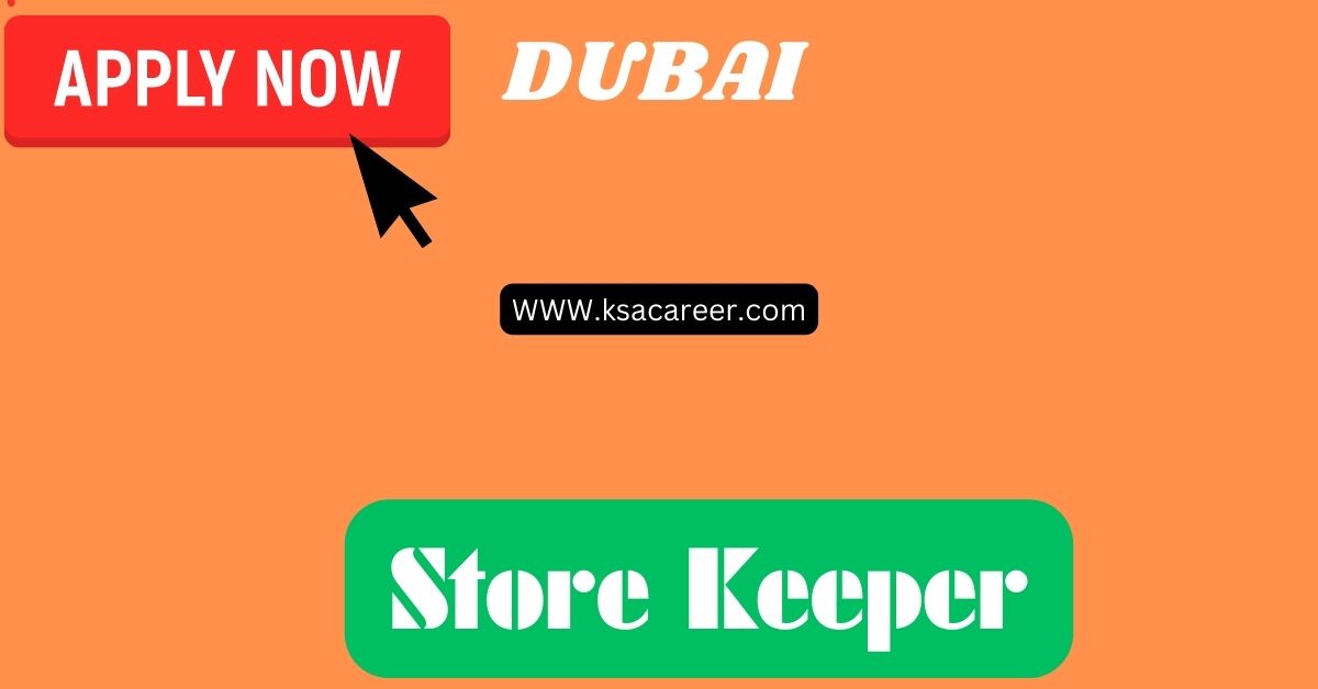 Store Keeper jobs in Dubai