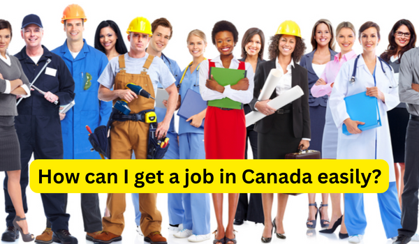 Guide to Securing a Job in Canada