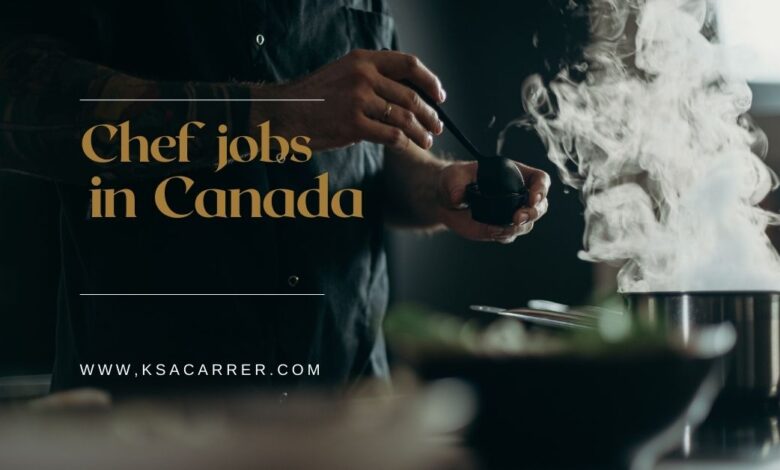 New Chef Jobs in Canada