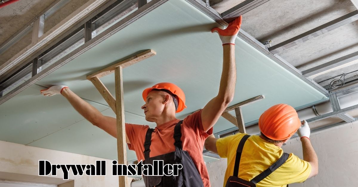 Drywall Installer Vacancies in Canada