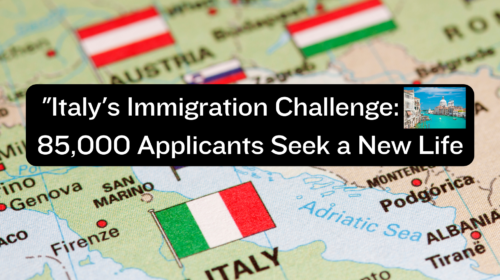 Italy's Immigration Challenge: 85,000 Applicants Seek a New Life