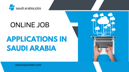 Mastering the Art of Online Job Applications in Saudi Arabia: A Comprehensive Guide for Success"