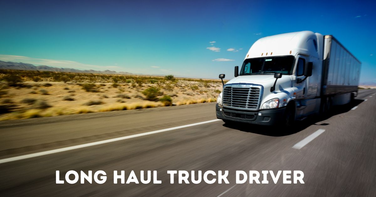 Jobs of Long Haul Truck Driver in Canada