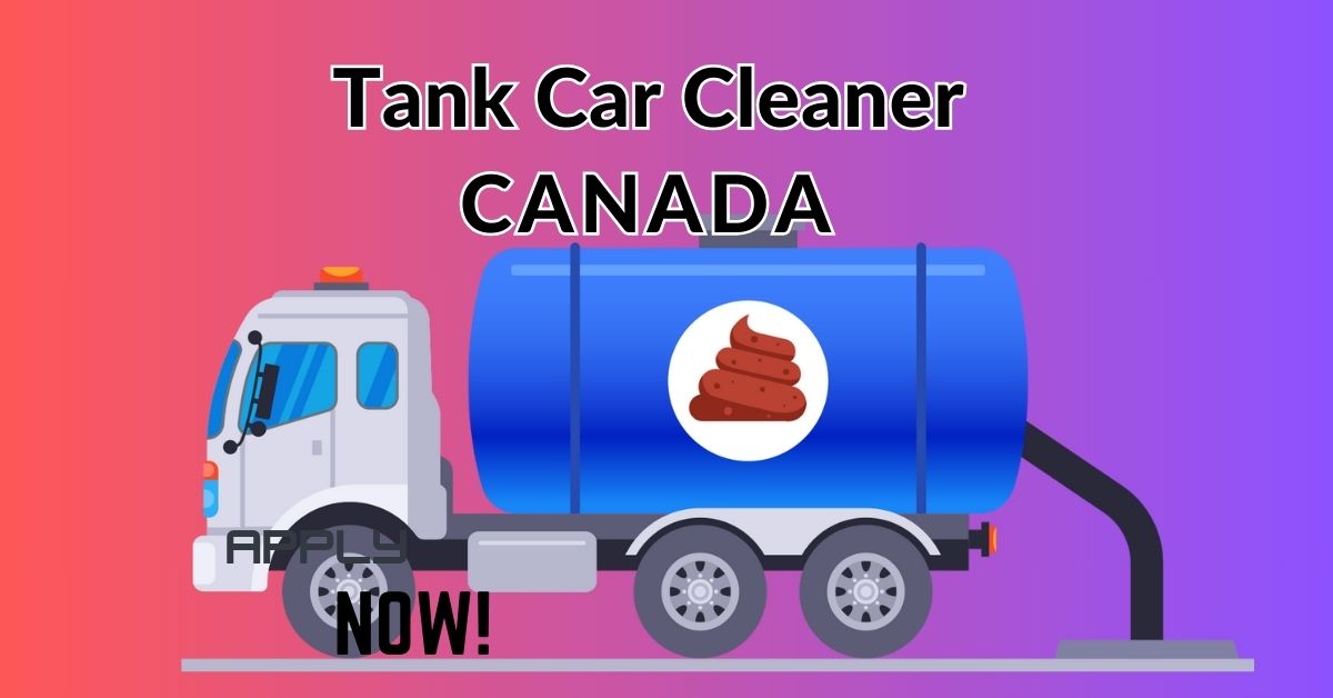 Tank Car Cleaner Jobs in Canada