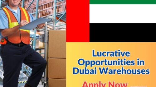 Lucrative Opportunities in Dubai Warehouses: A Guide for Aspiring Workers