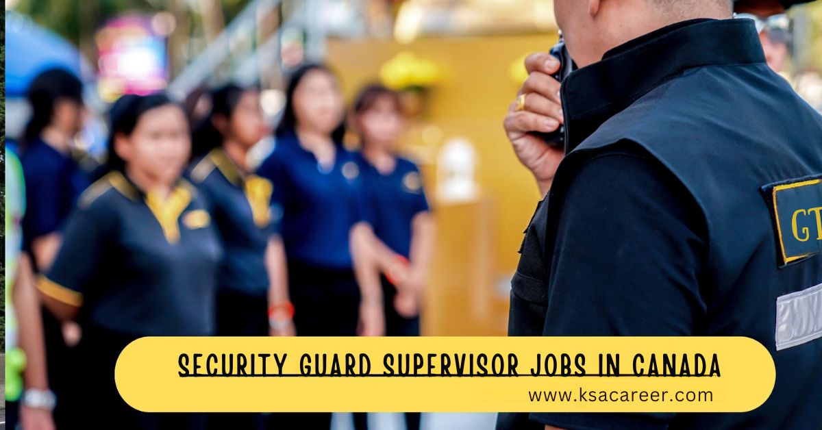 Security Guard Supervisor Jobs in Canada