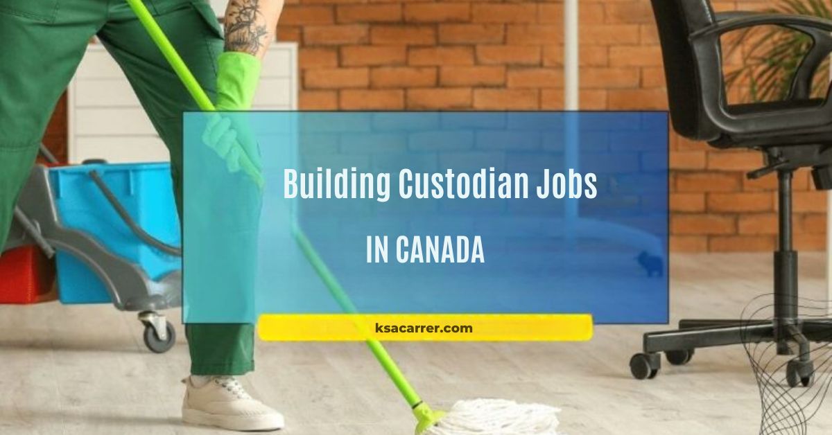 Building Custodian Jobs in Canada