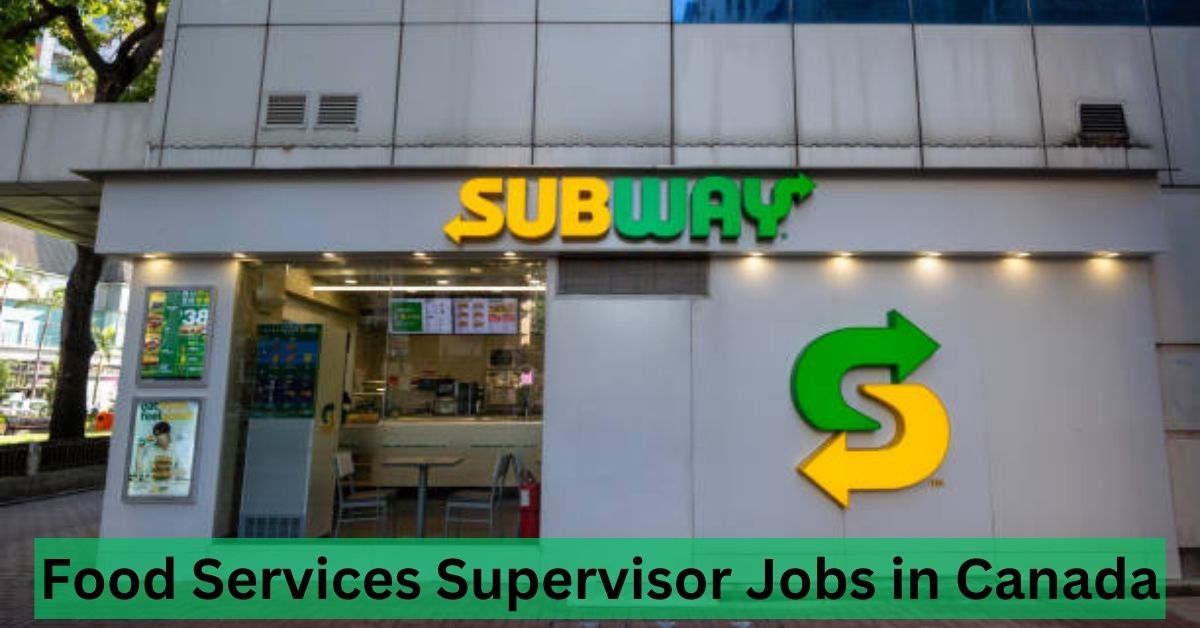 Food Services Supervisor Jobs in Canada