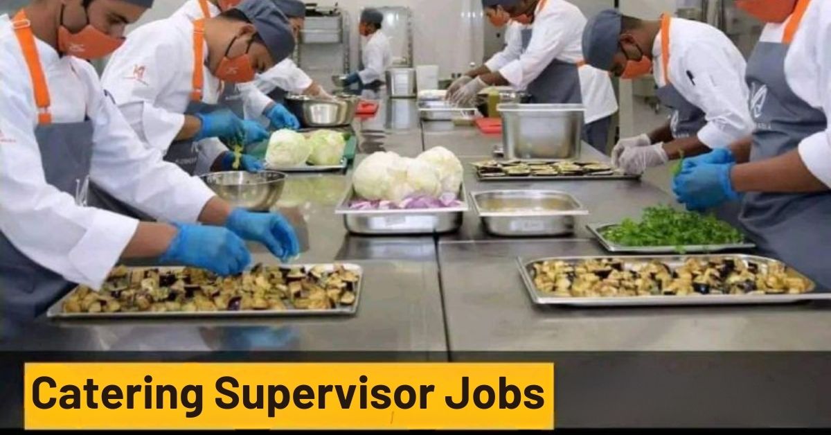 Catering Supervisor Jobs in Dubai