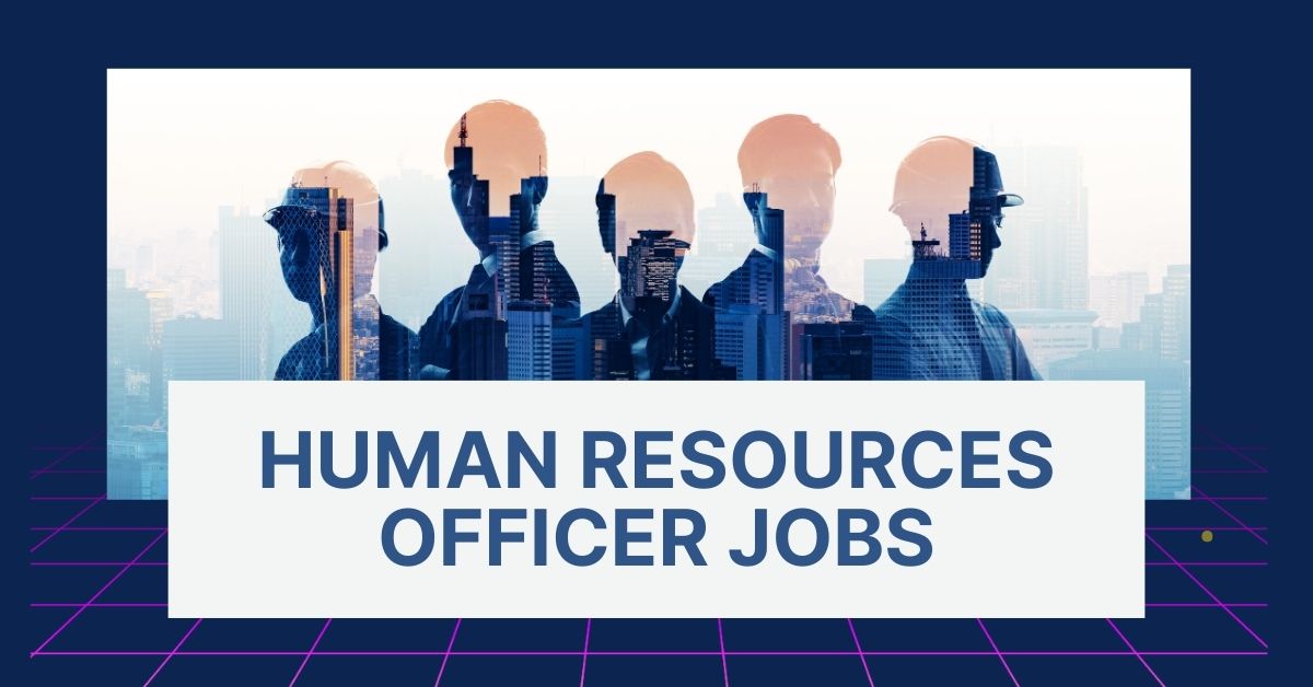 Human Resources Officer Jobs in Canada