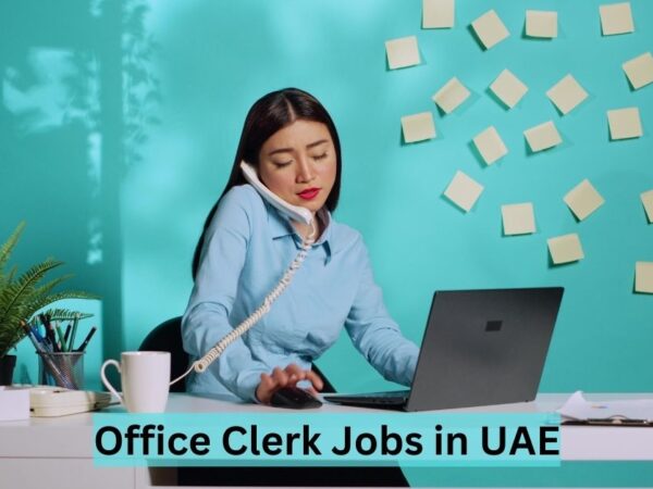 Office Clerk Jobs in UAE
