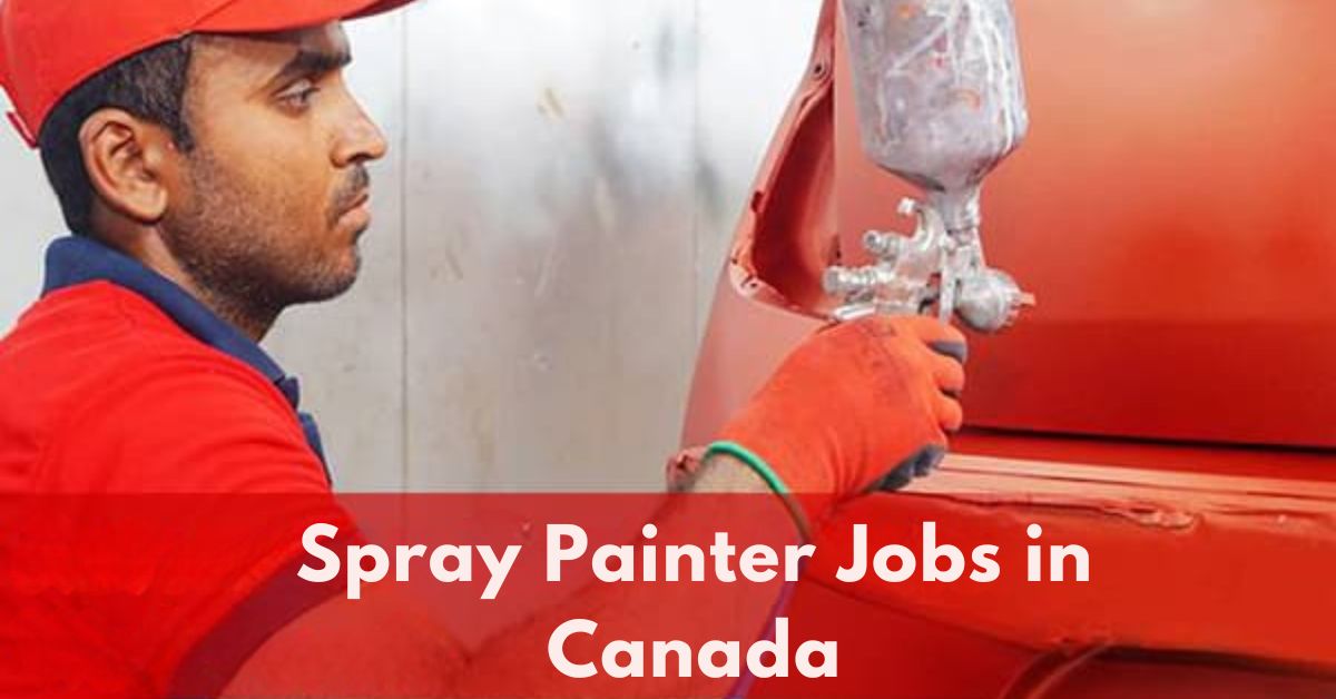 Spray Painter Jobs in Canada