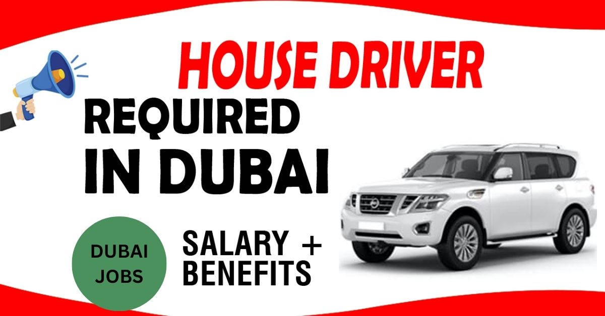 Home Driver Jobs in Dubai - UAE