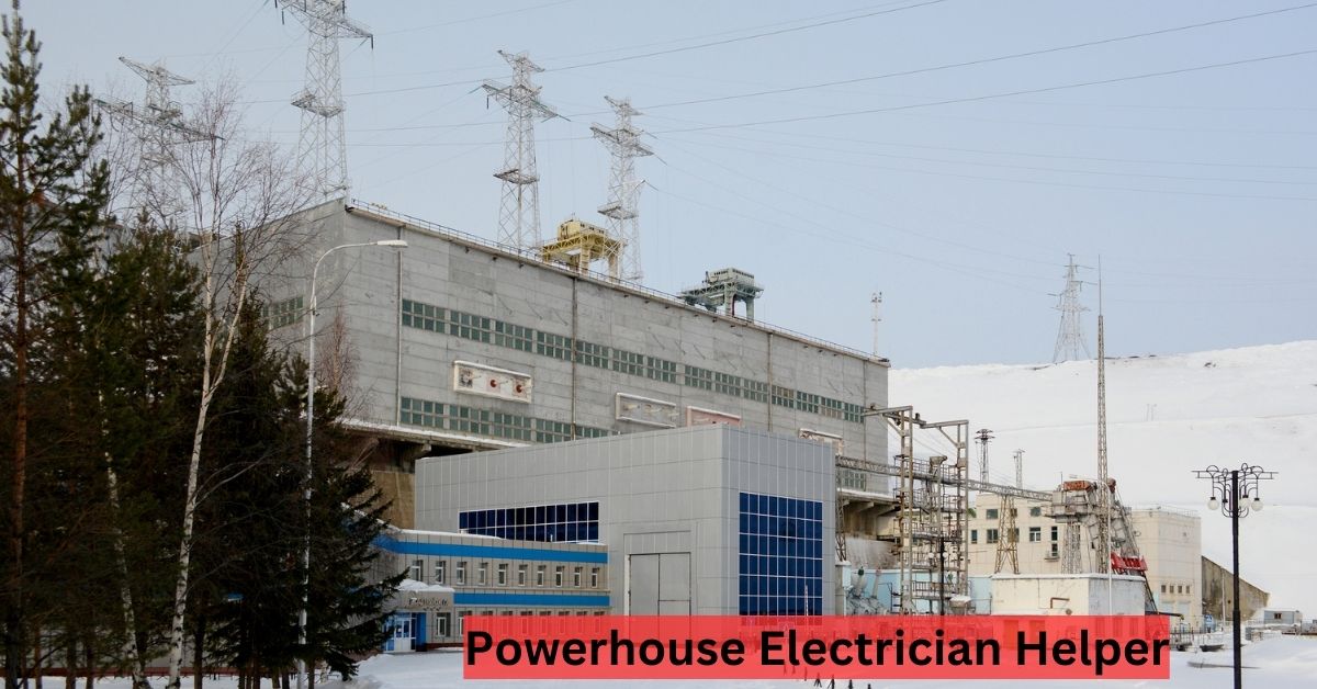 Powerhouse Electrician Helper Jobs in Canada