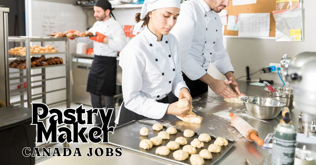 Pastry Maker Jobs in Canada