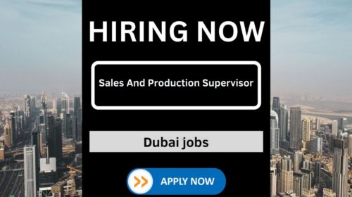 Sales And Production Supervisor Jobs in UAE