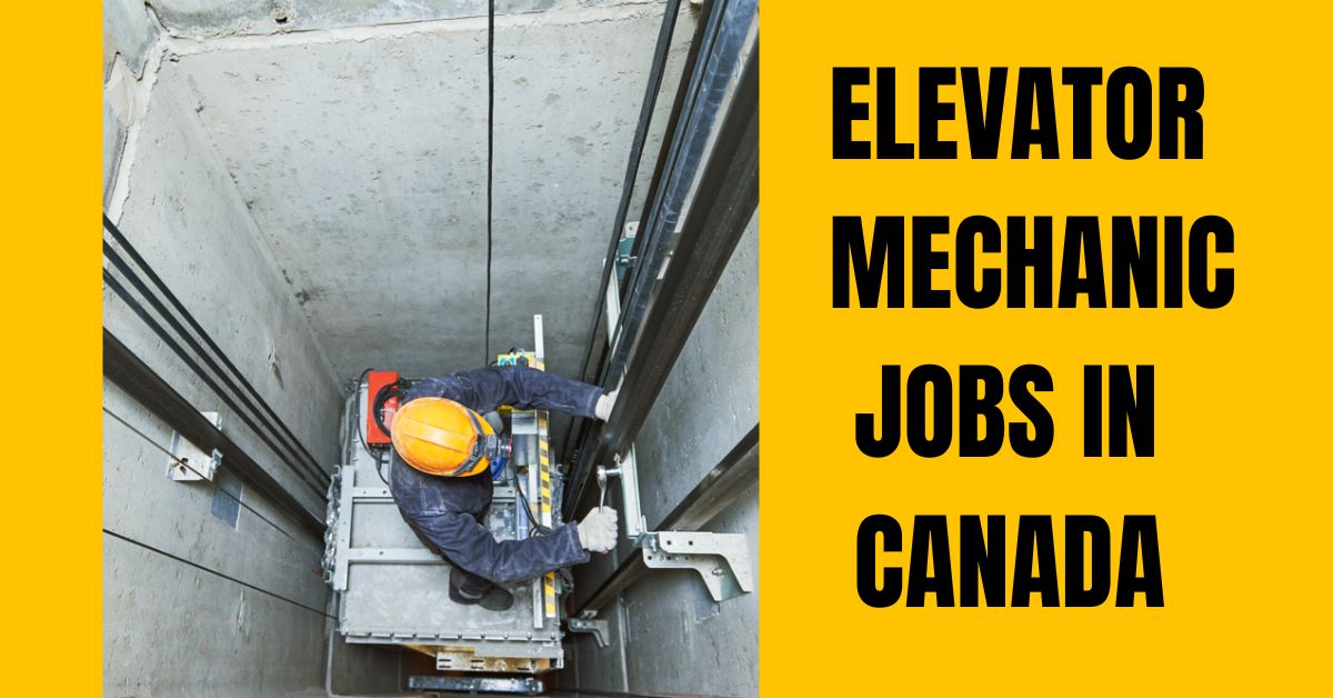 Elevator Mechanic Jobs in Canada