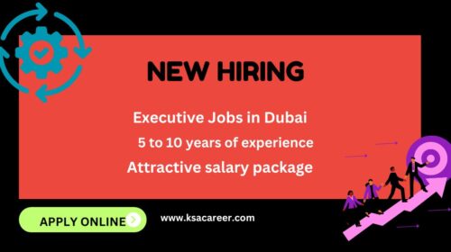 Executive Jobs in Dubai