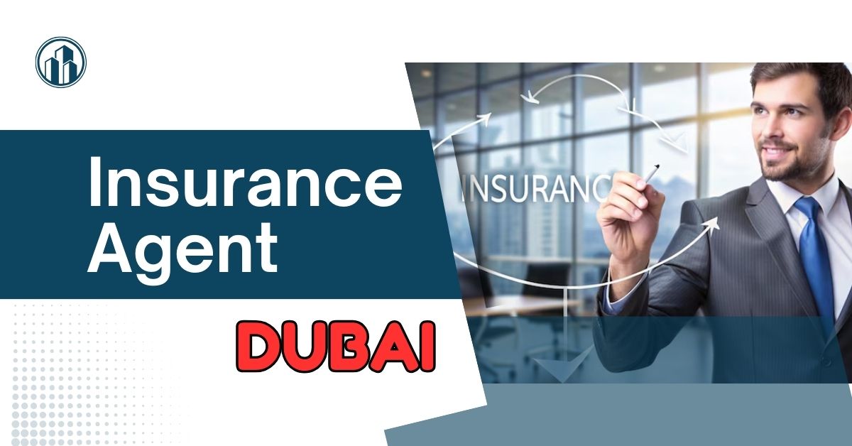 Insurance Agent Jobs in Dubai