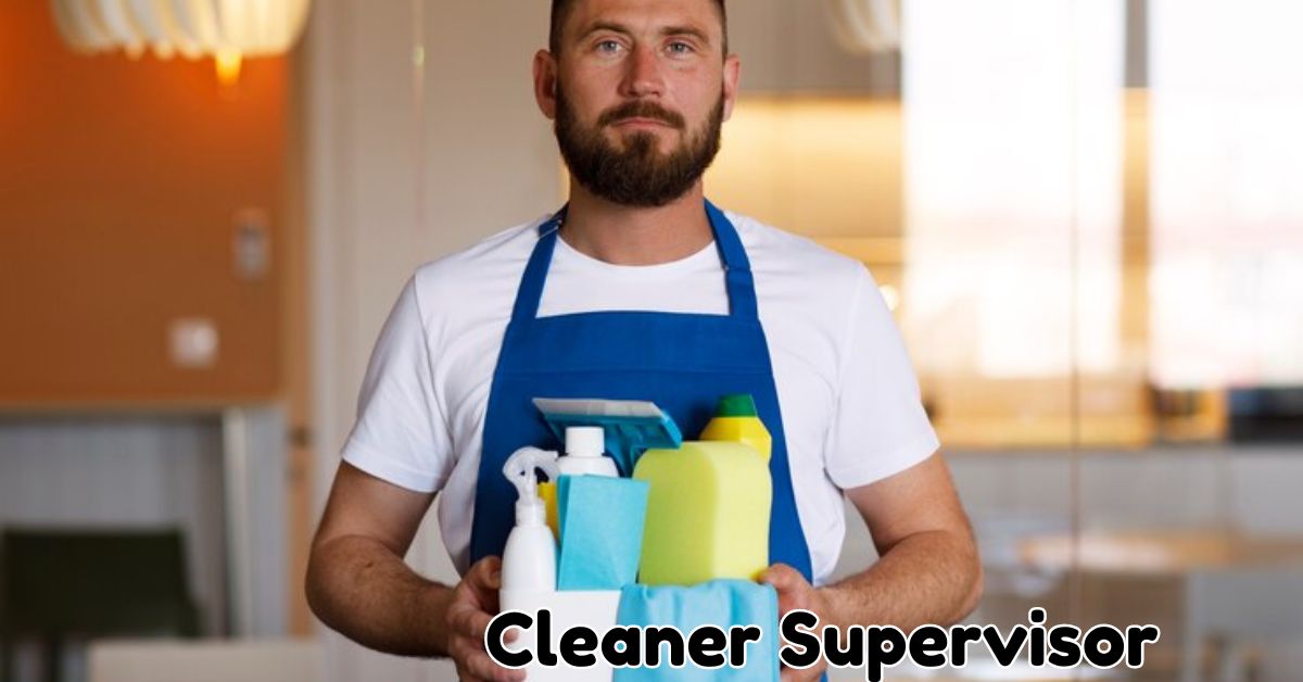 Cleaner Supervisor Jobs in Dubai