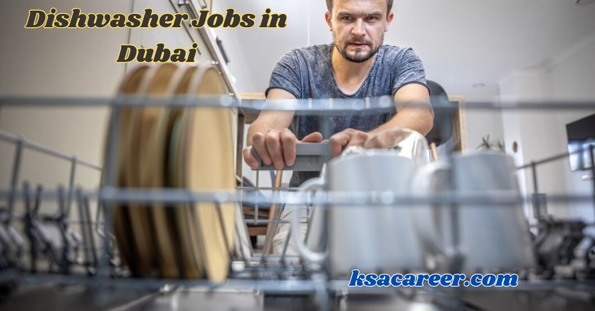 Dishwasher Jobs in Dubai