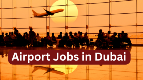Airport Jobs in Dubai