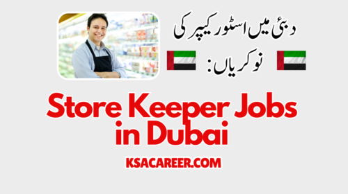 Store Keeper Jobs in Dubai
