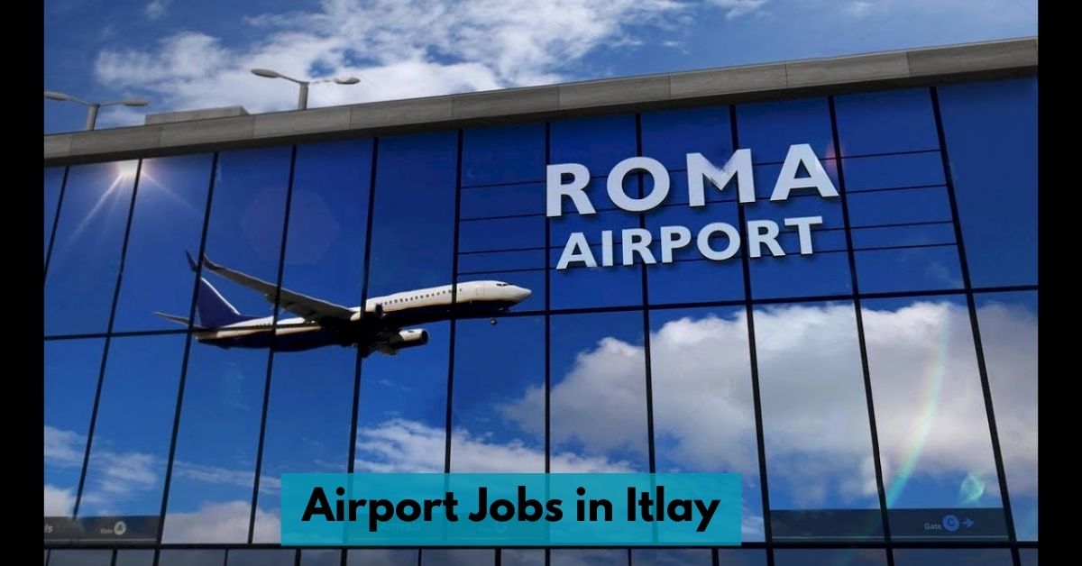 Airport Jobs in Itlay