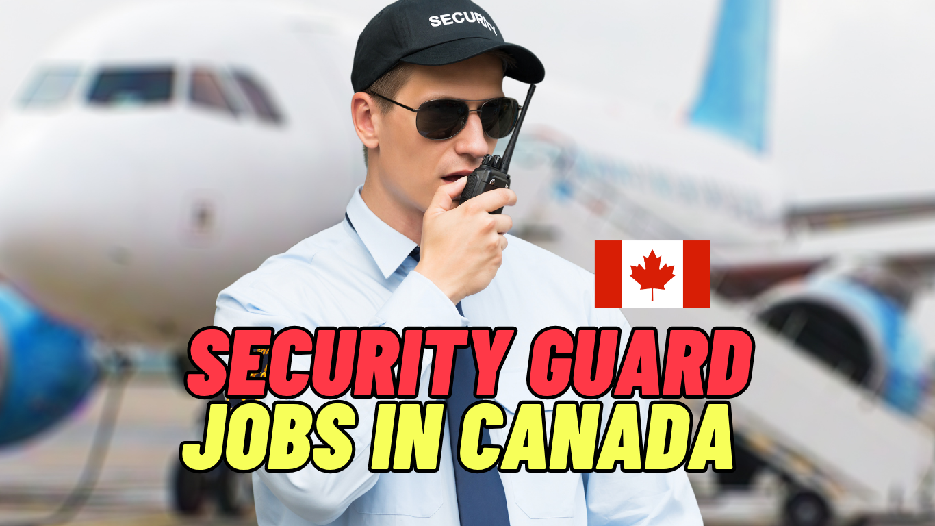 Security Guard Jobs In Canada