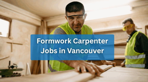 Formwork Carpenter Jobs in Vancouver