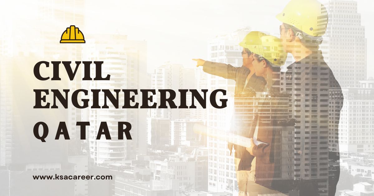 Civil Engineer Jobs in Qatar