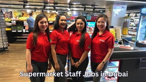 Supermarket Staff Jobs in Dubai