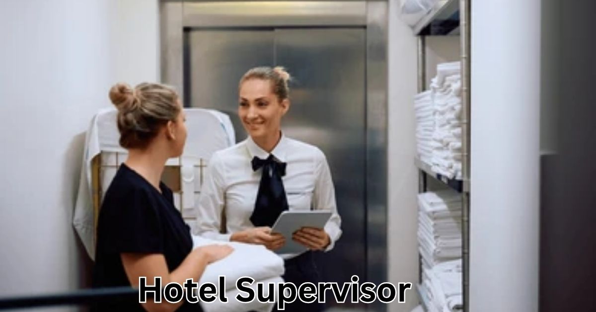Hotel Supervisor Jobs in Dubai
