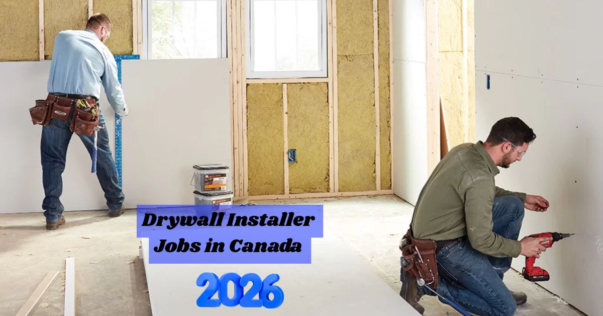 Drywall Installer Jobs in Canada
