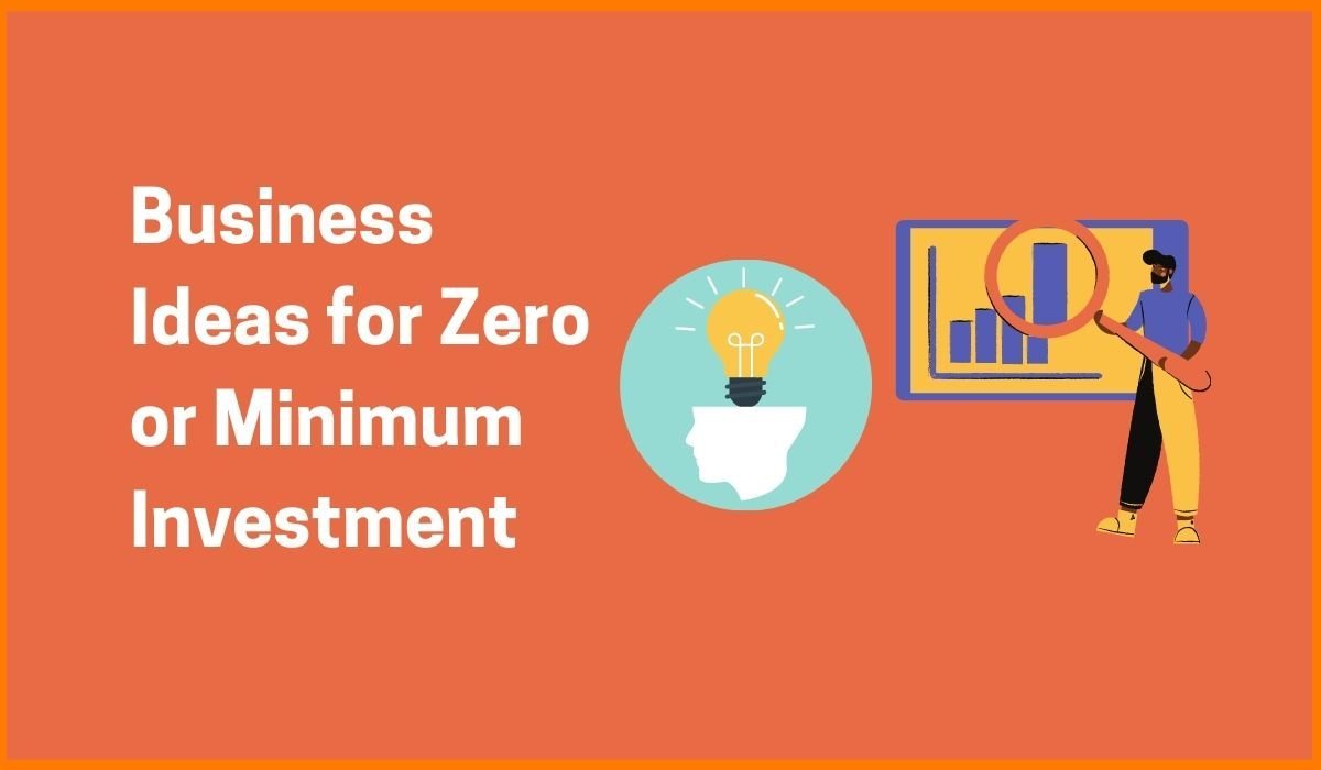 Three businesses you can start with zero investment