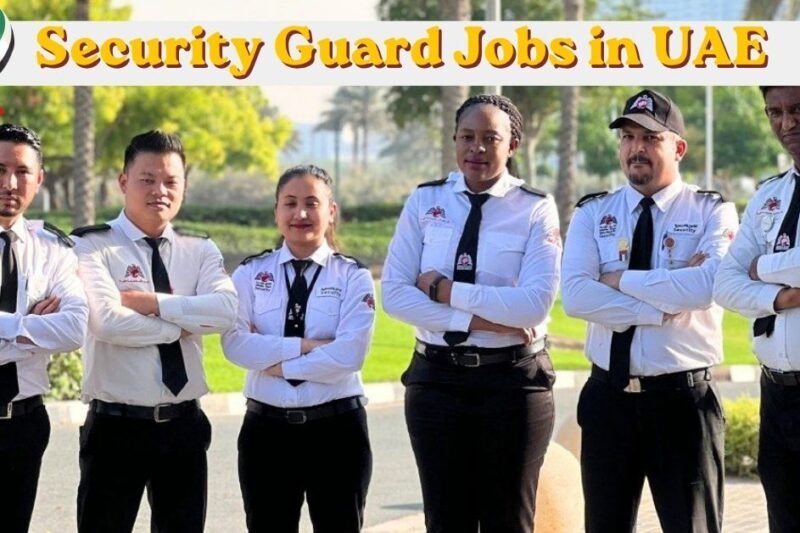 Security Guard Jobs in UAE – Free Recruitment 2026