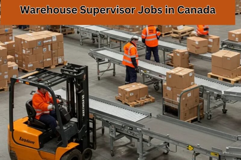 Warehouse Supervisor Jobs in Canada
