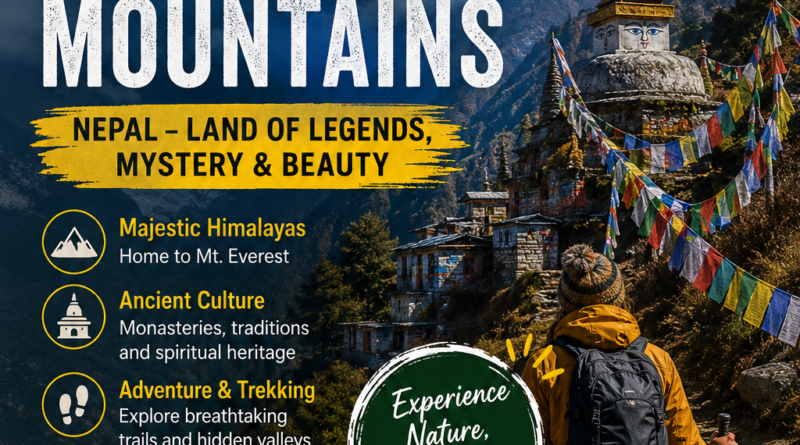 magical mountains in the world, country famous for magic, mountain mysteries, Nepal mountain magic, Himalayan legends, Himalayan mystery, Yeti legend, Nepal folklore, magical places in Nepal, sacred mountains, mountain mythology, Nepal tourism, Himalayan culture, mysterious mountains in the world.